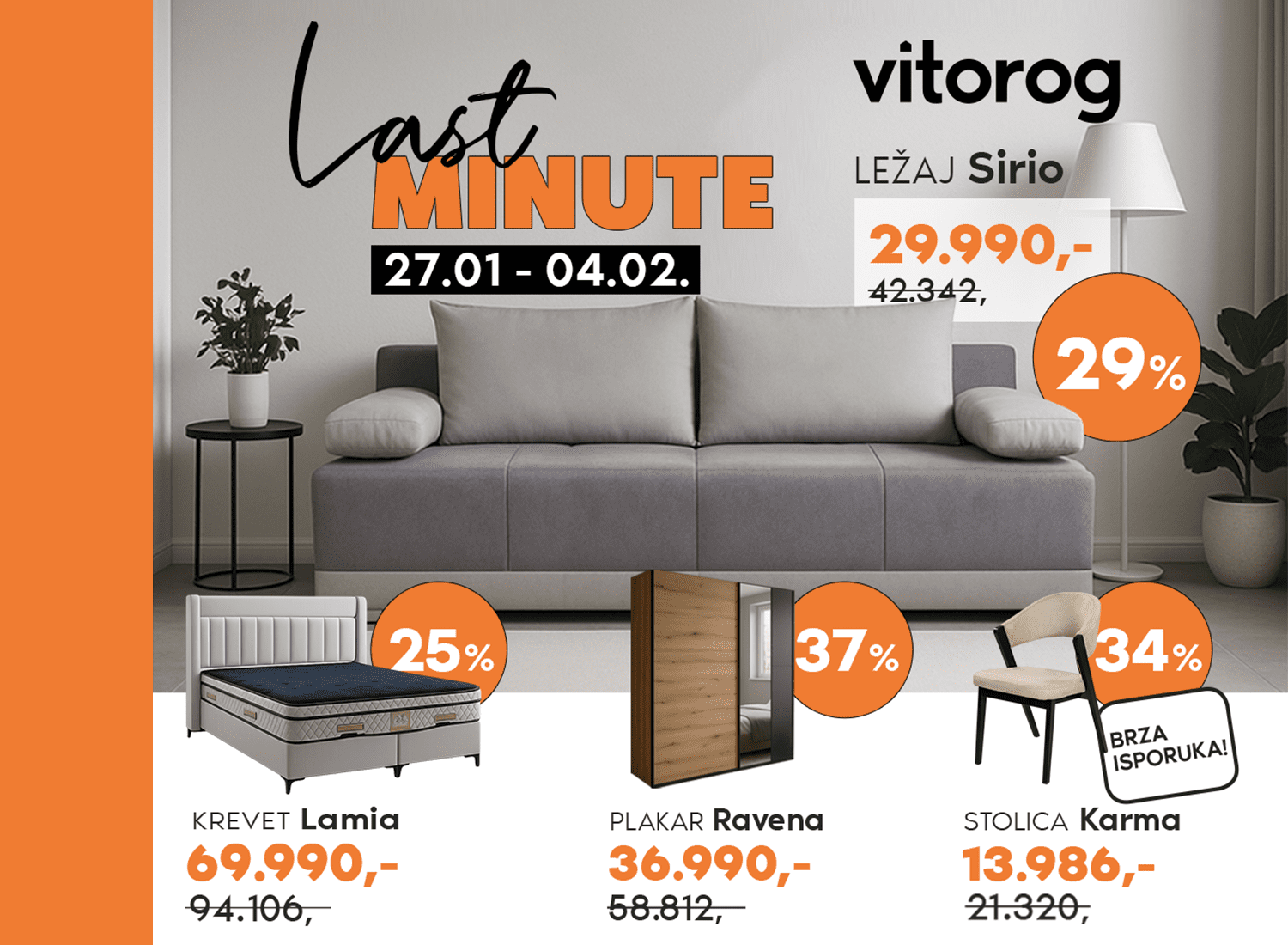 LAST MINUTE u Vitorogu!